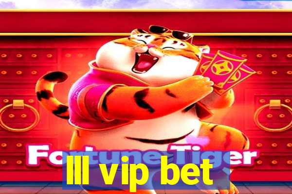 lll vip bet